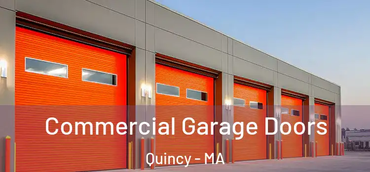  Commercial Garage Doors Quincy - MA