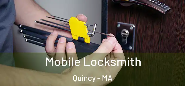  Mobile Locksmith Quincy - MA